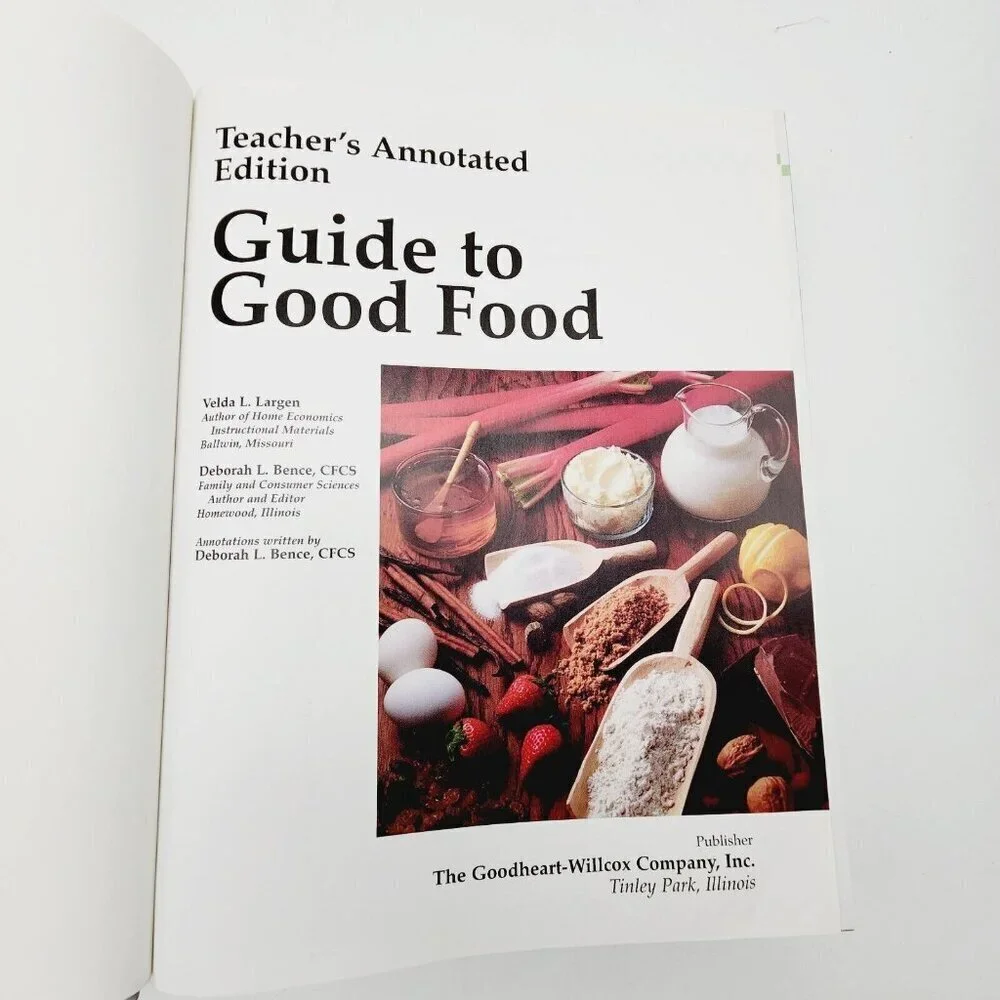 Guide to Good Food Teachers Annotated Edition Textbook Largen Bence Hardcover